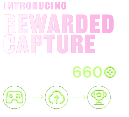 Rewarded Capture gameplay upload earning promotion graphic